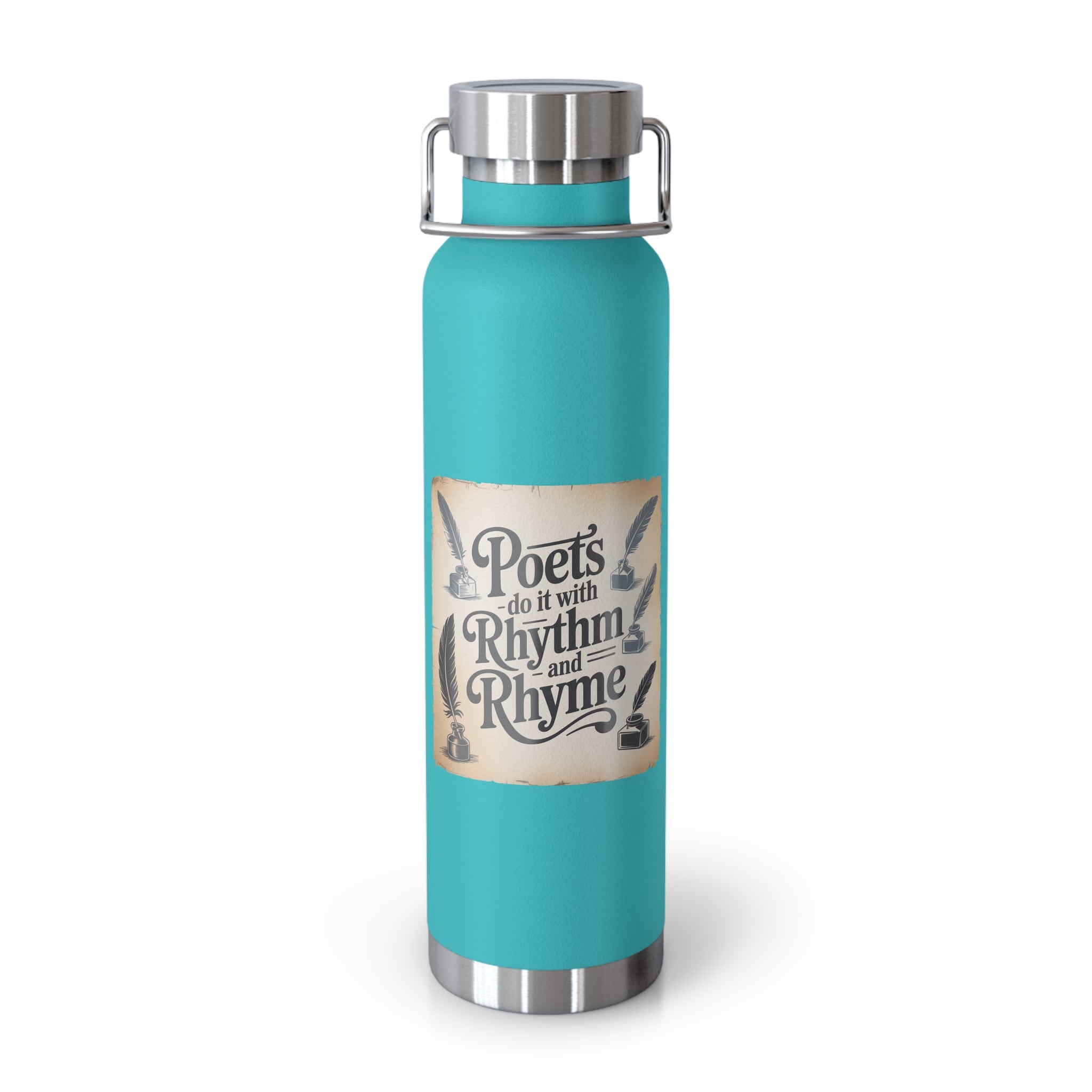 Poets do it with Rhythm and Rhyme -22oz Copper Teachers Tumbler