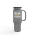 Science It's Not Just a Subject, It's a Way of Thinking - 40oz Tumbler for Educators