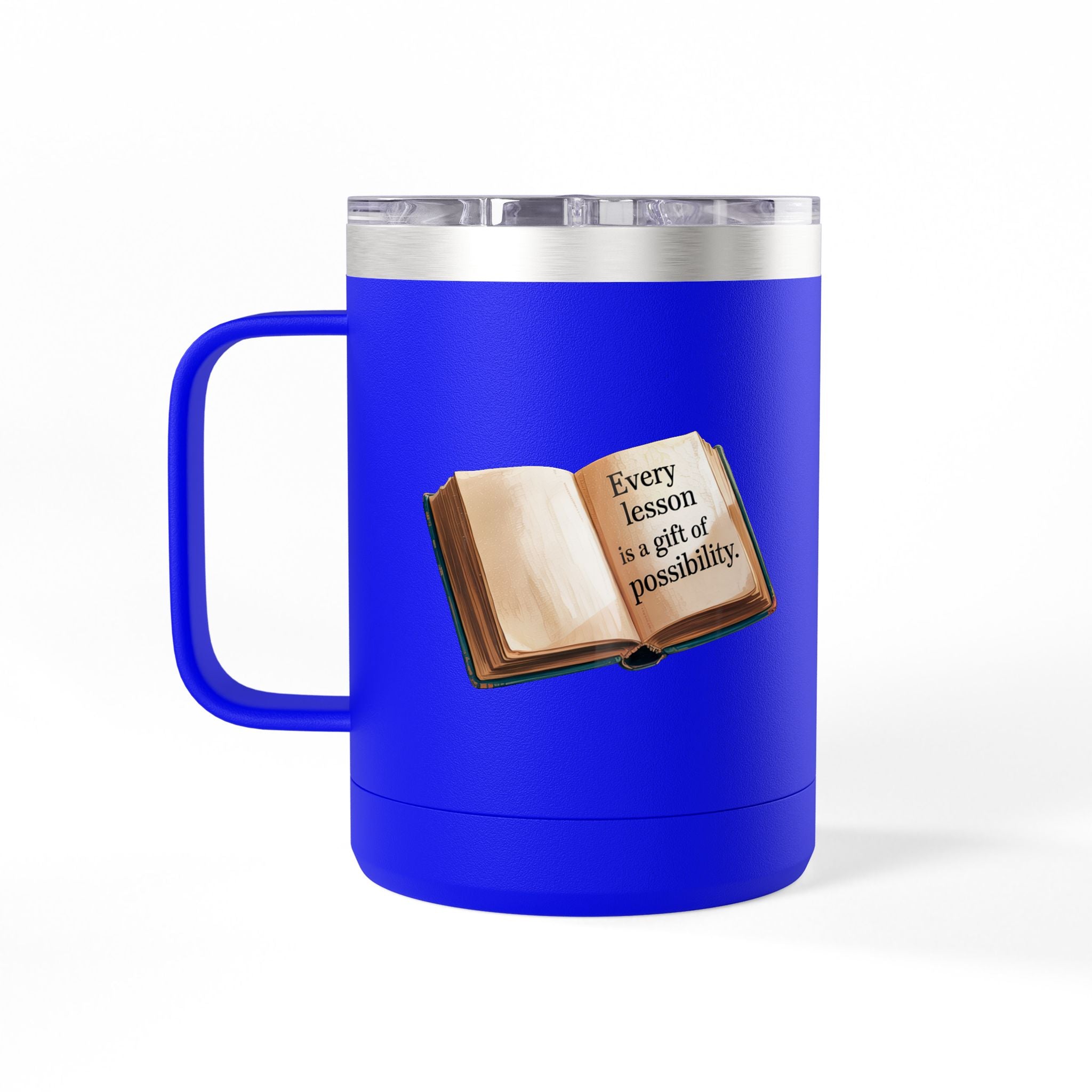 Every Lesson is a Gift of Possibility - 15oz Teacher Coffee Mug