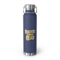 Readers Gonna Read -22oz Copper Teachers Tumbler