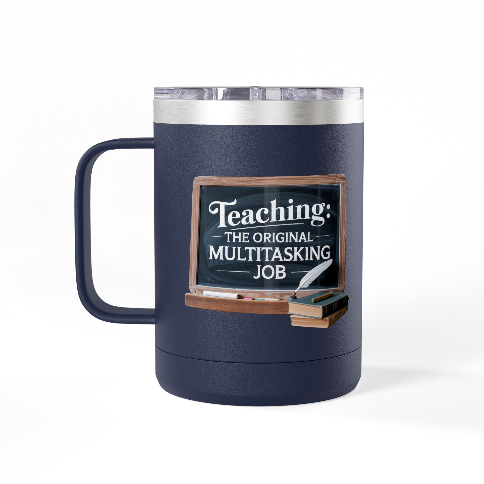 Teaching: The Original Multitasking Job - 15oz Teacher Coffee Mug
