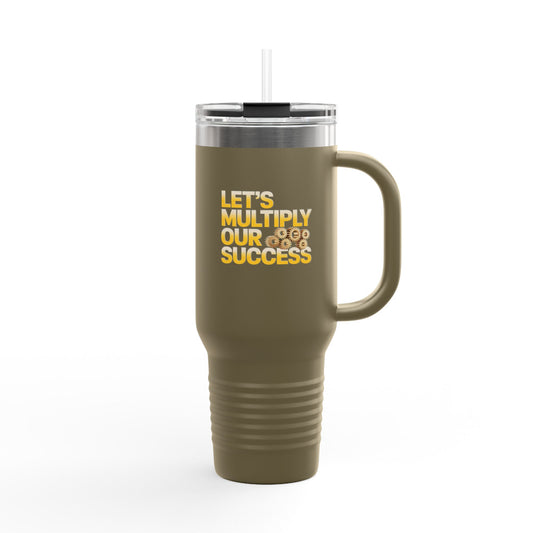 Let's Multiply Our Success - 40oz Tumbler for Educators