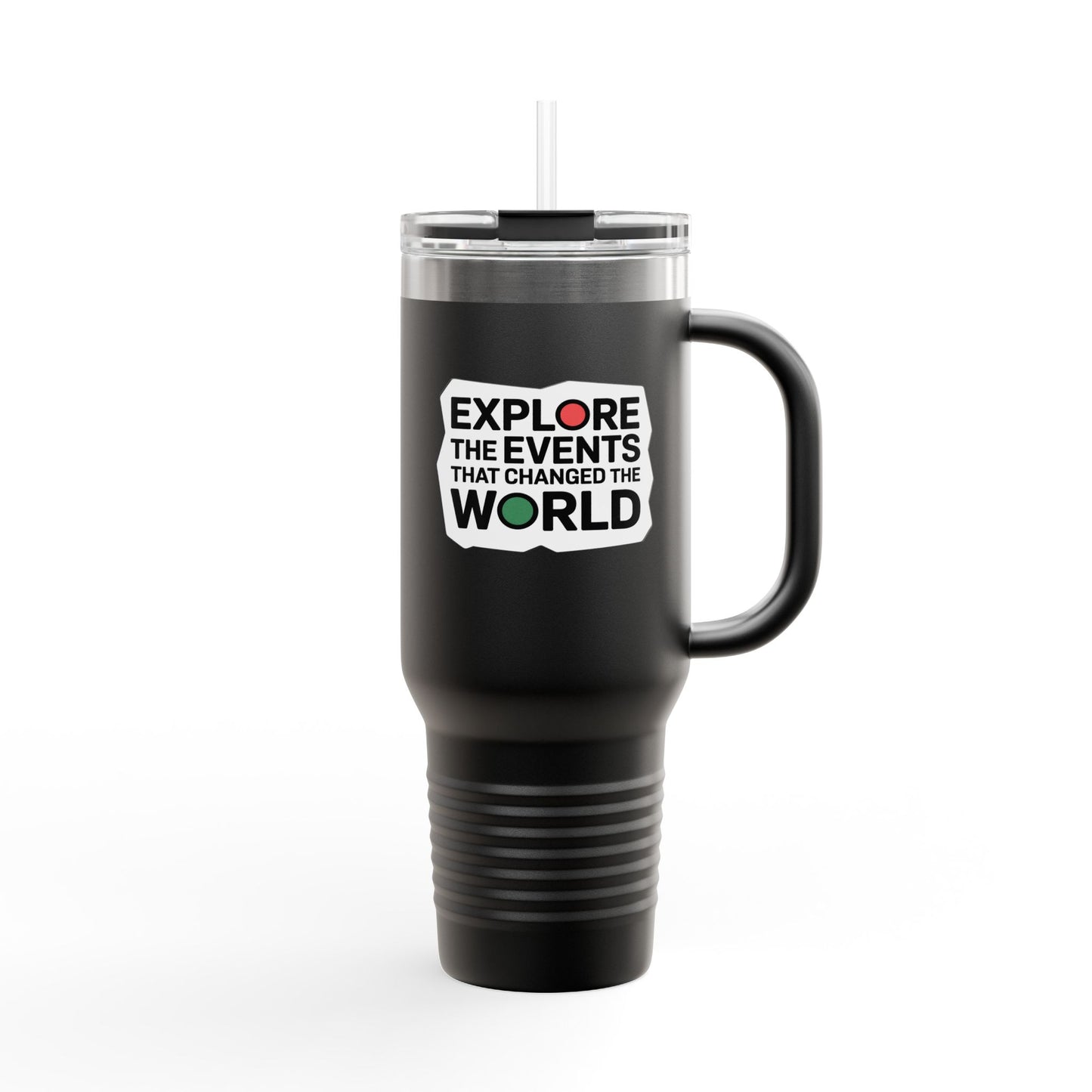 Explore the Events that Changes the World - 40oz Tumbler for Educators