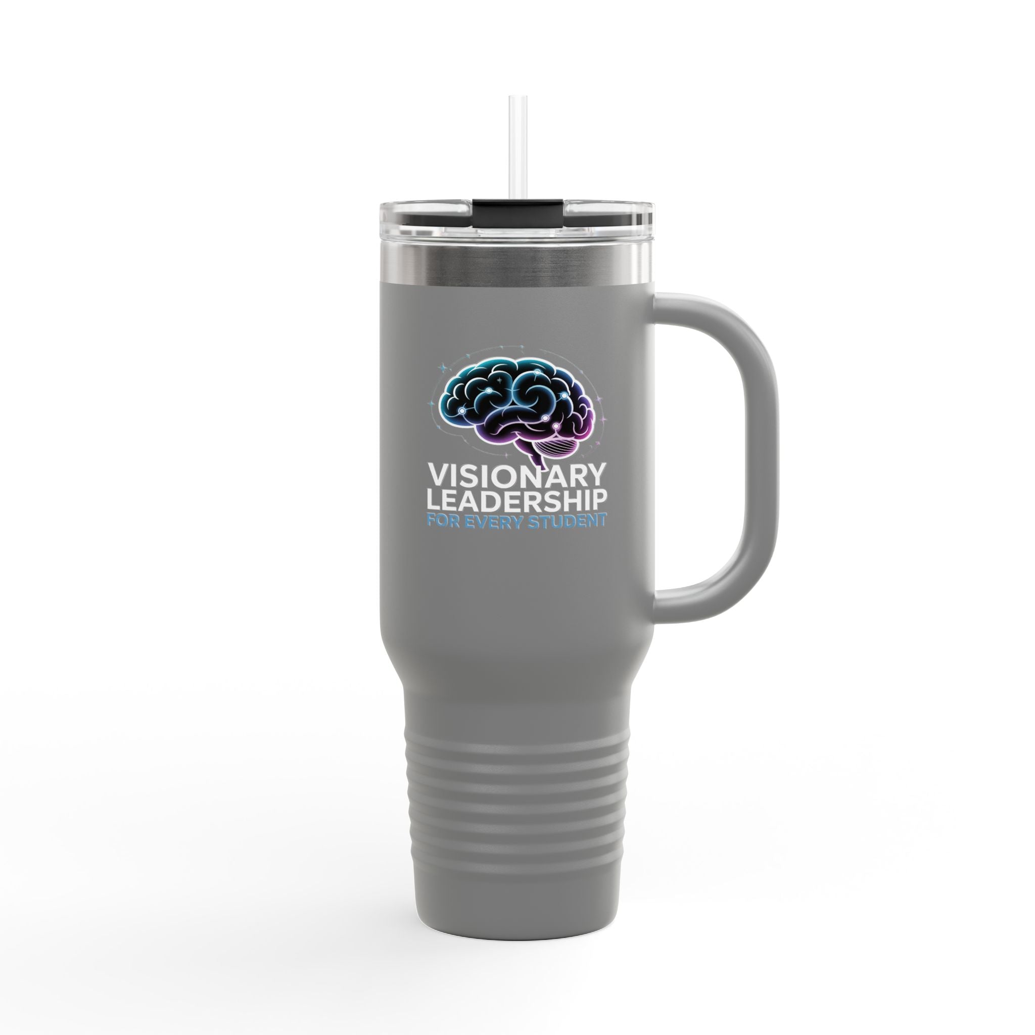 Visionary Leadership for Every Student - 40oz Tumbler for Educators