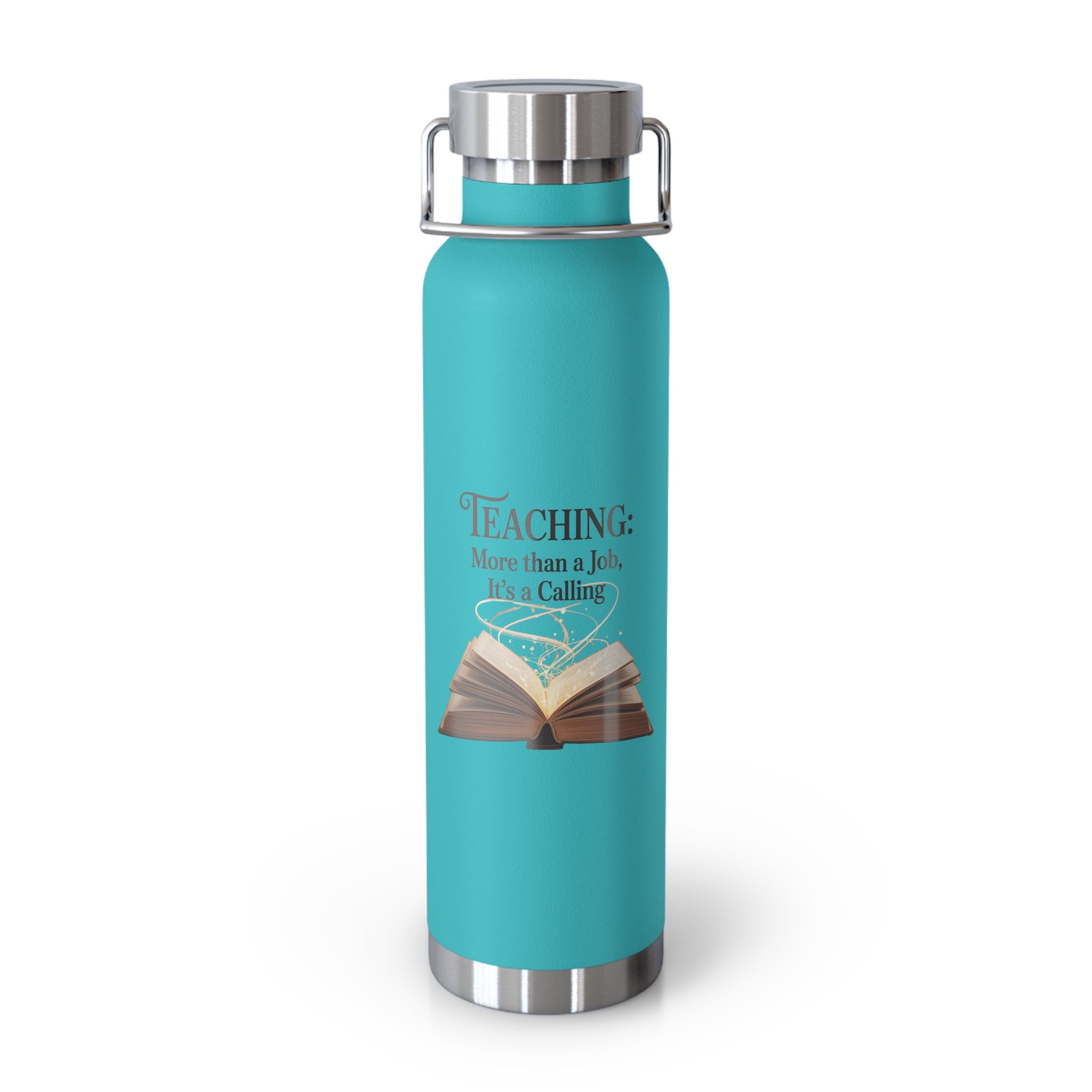 Teaching: More Than a Job, It's a Calling  -22oz Copper Teachers Tumbler