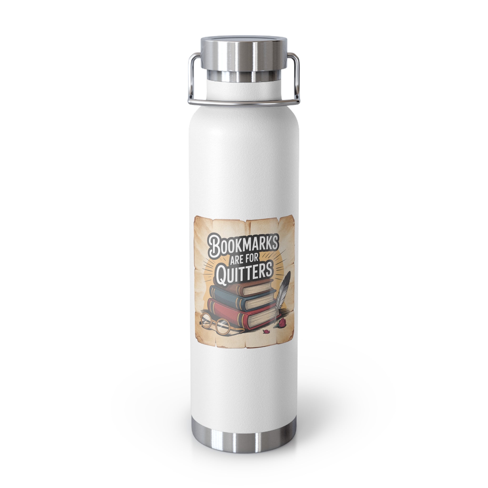 Bookmarks are for Quitters -22oz Copper Teachers Tumbler