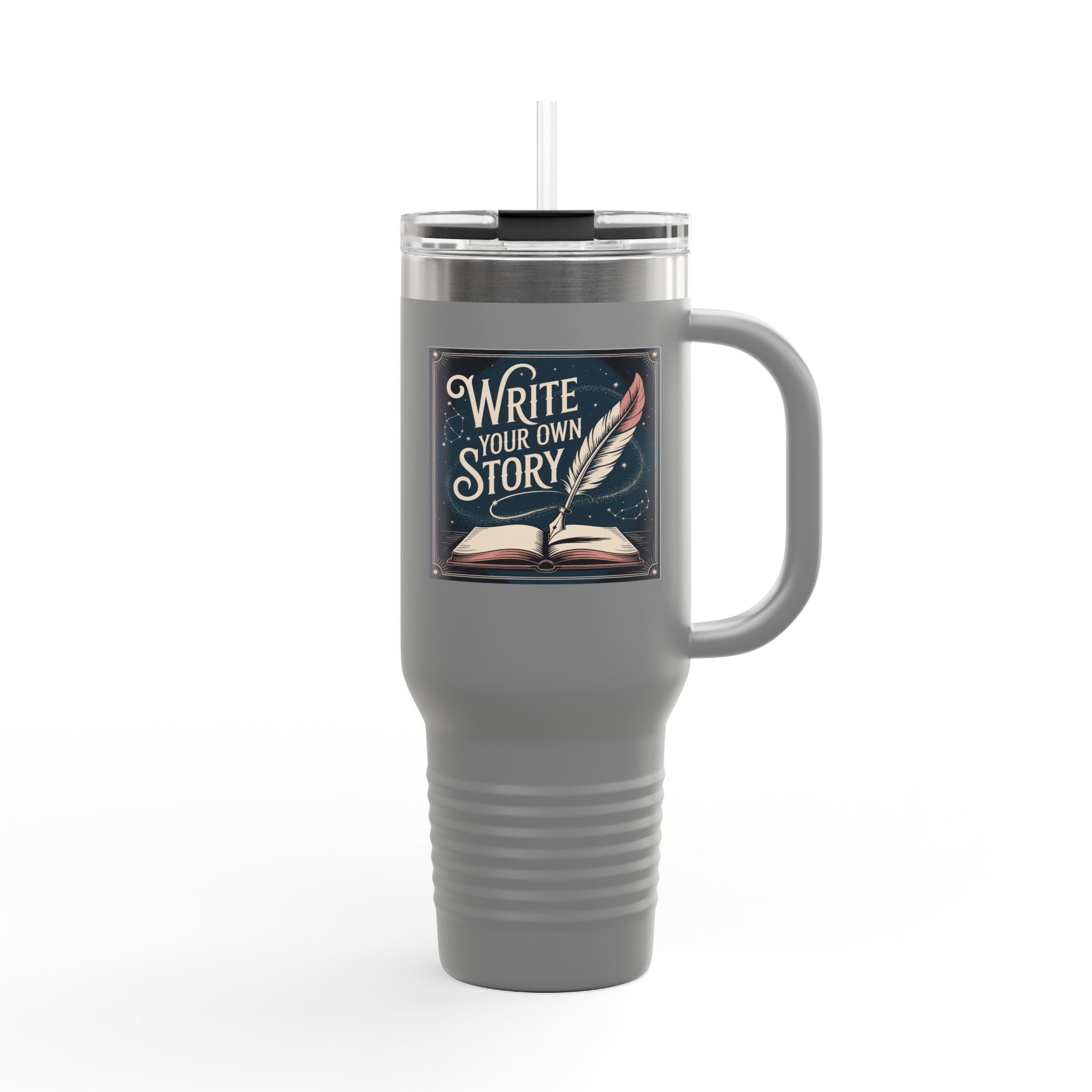 Write Your Own Story - 40oz Tumbler for Educators