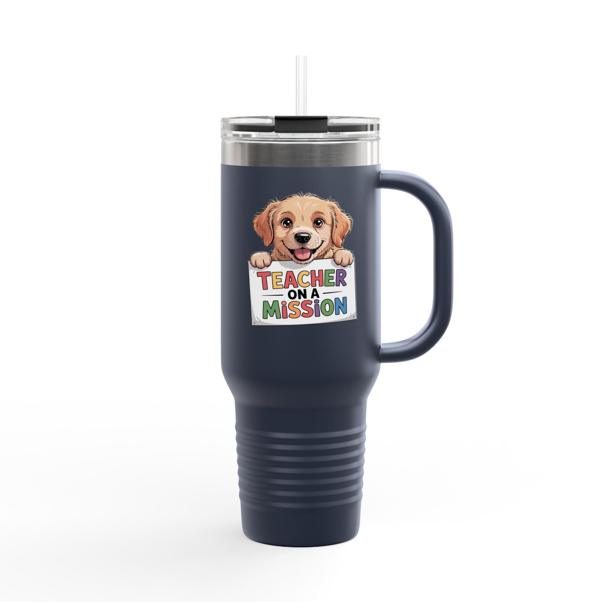 Teacher on a Mission - 40oz Tumbler for Educators