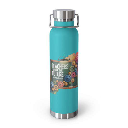 Teachers Shape the Future with Every Lesson  -22oz Copper Teachers Tumbler