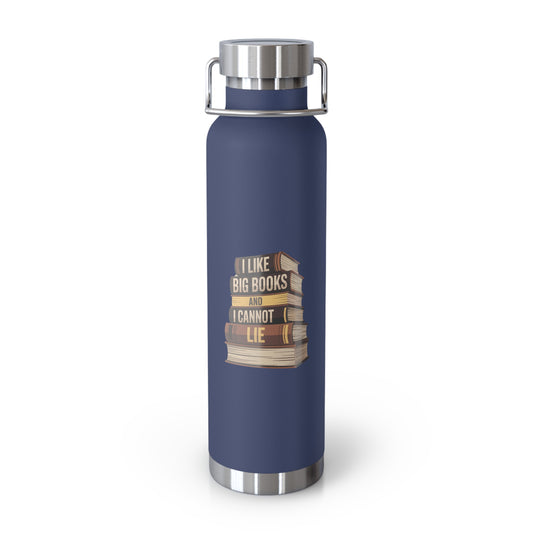 I Like Big Books and I Cannot Lie -22oz Copper Teachers Tumbler