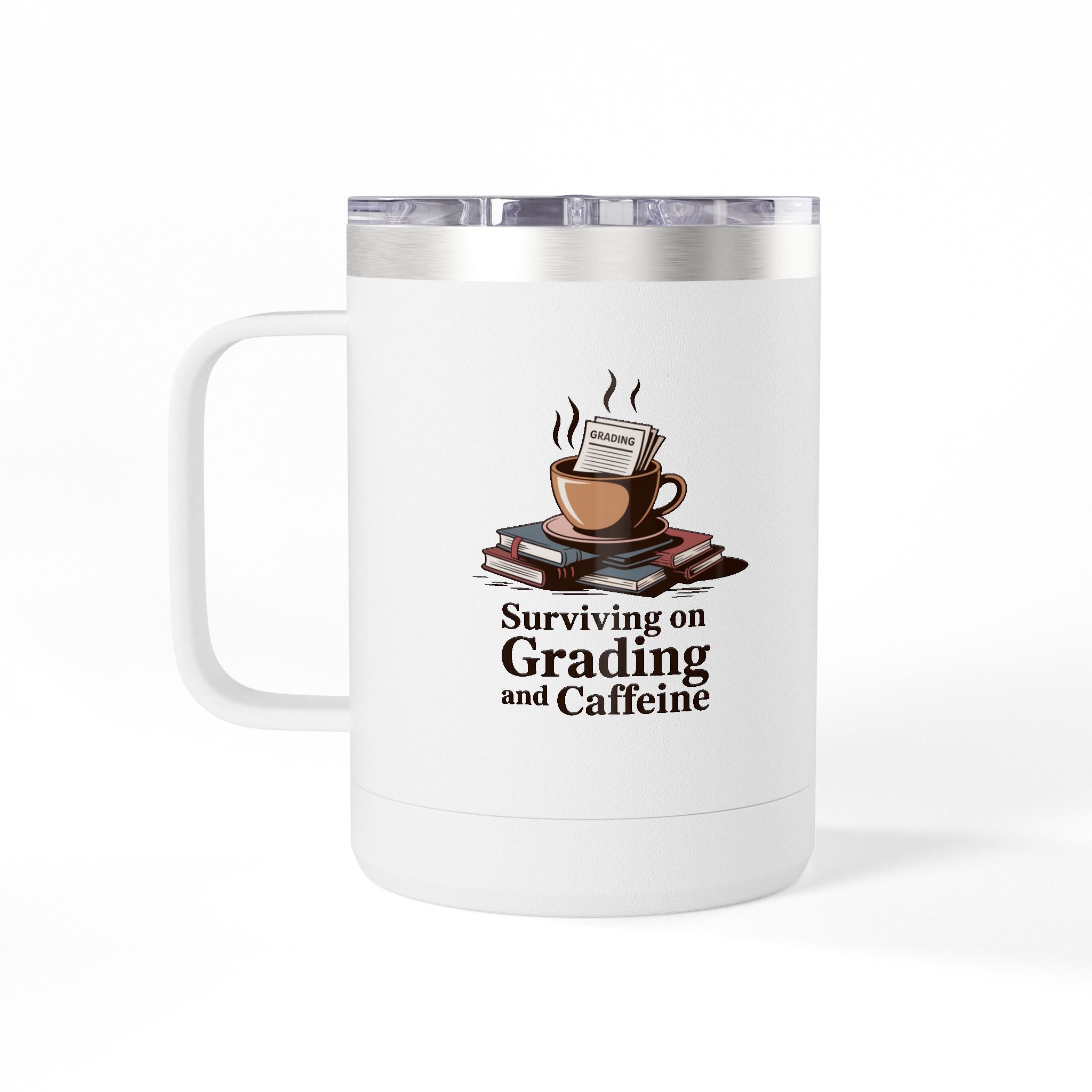 Surviving on Grading and Caffeine - 15oz Teacher Coffee Mug