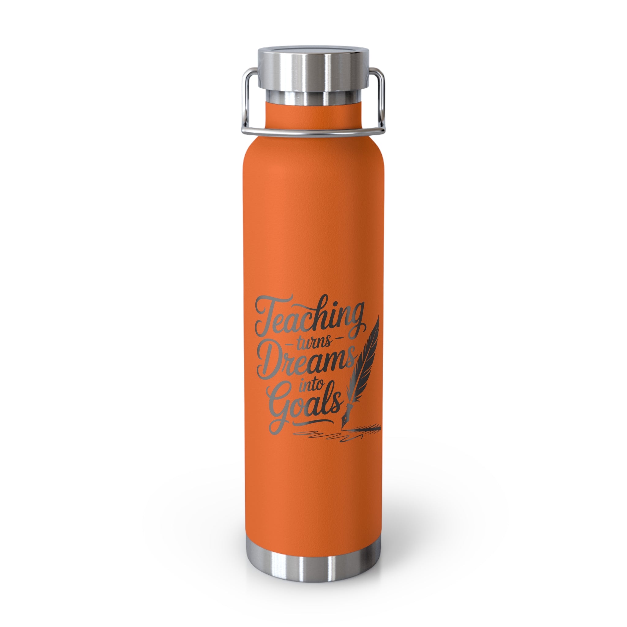 Teaching Turns Dreams Into Goals  -22oz Copper Teachers Tumbler