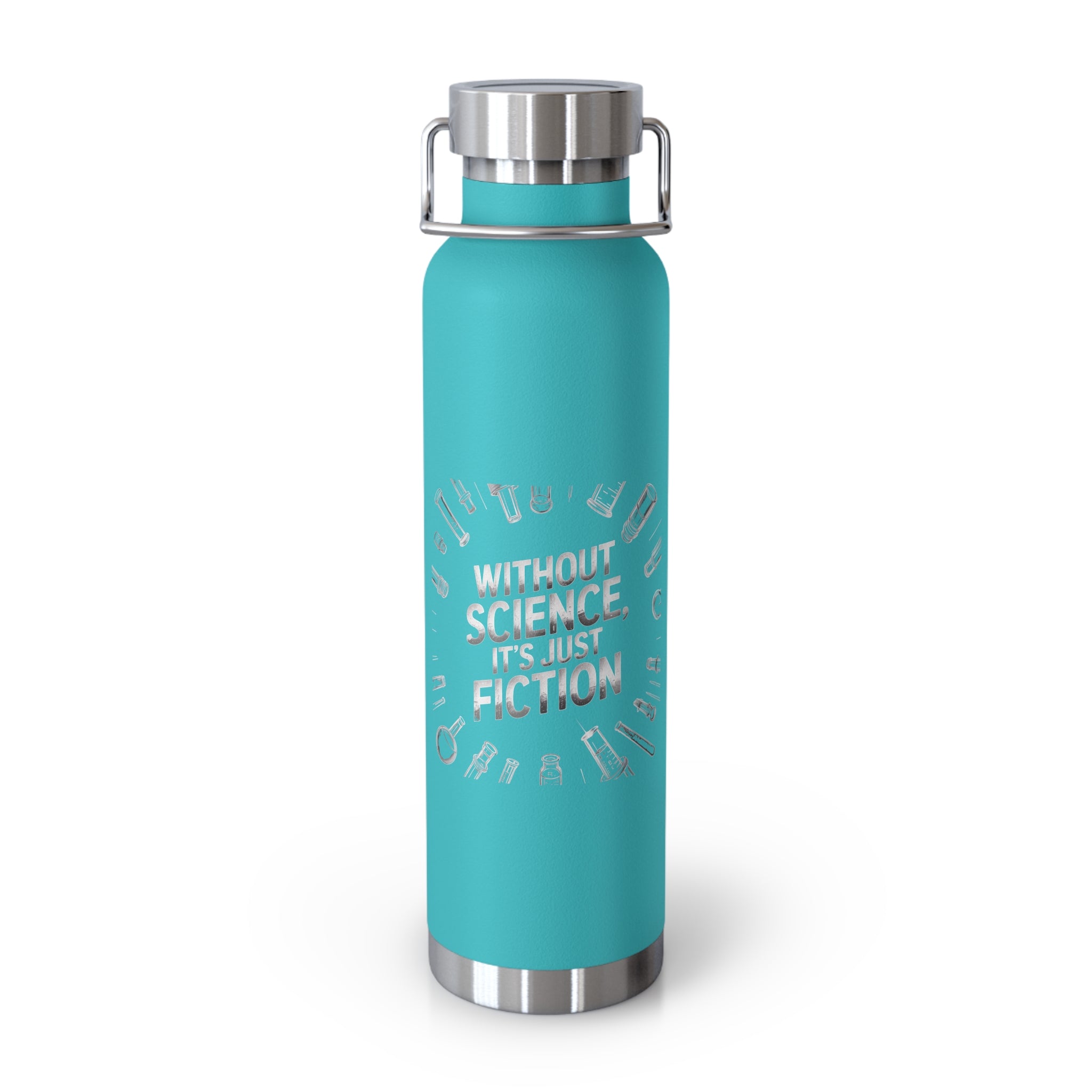 Without Science, It's just Fiction -22oz Copper Teachers Tumbler