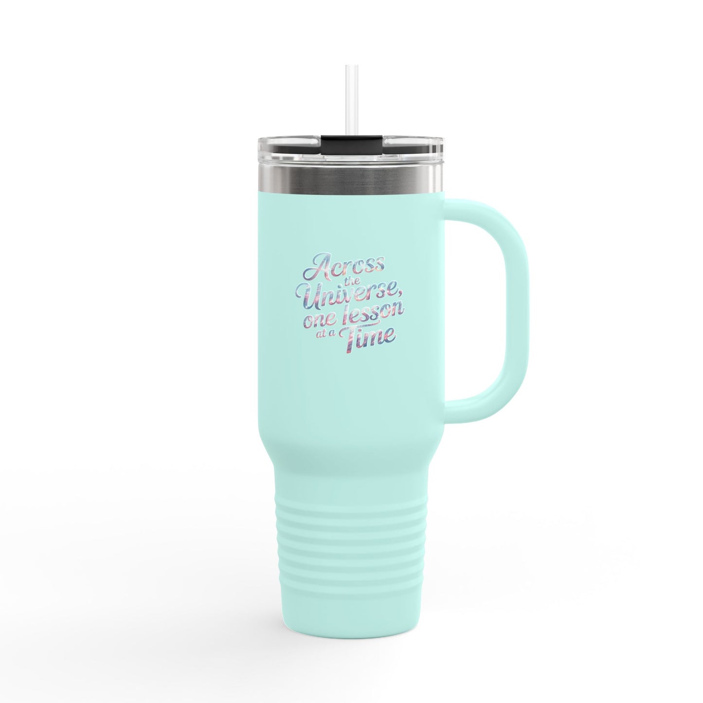 Across the Universe, One Lesson at a Time - 40oz Tumbler for Educators