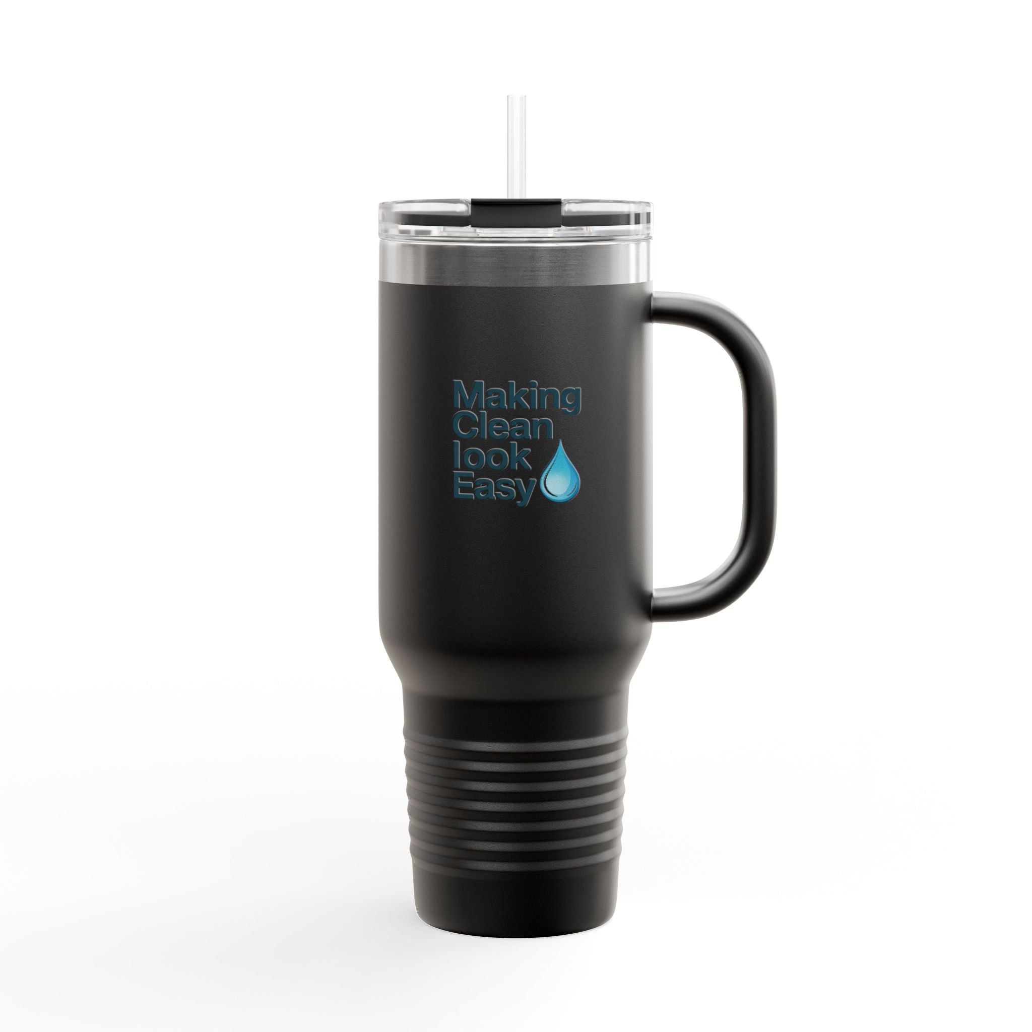 Making Clean Look Easy - 40oz Tumbler for Educators