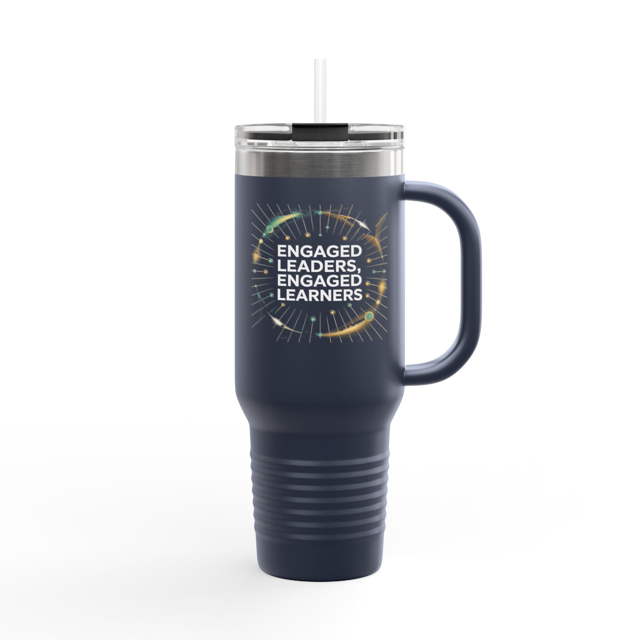 Engaged Leaders, Engaged Learners - 40oz Tumbler for Educators