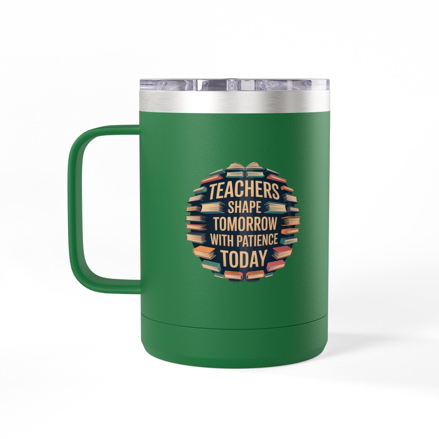 Teachers Shape Tomorrow with Patience Today  - 15oz Teacher Coffee Mug