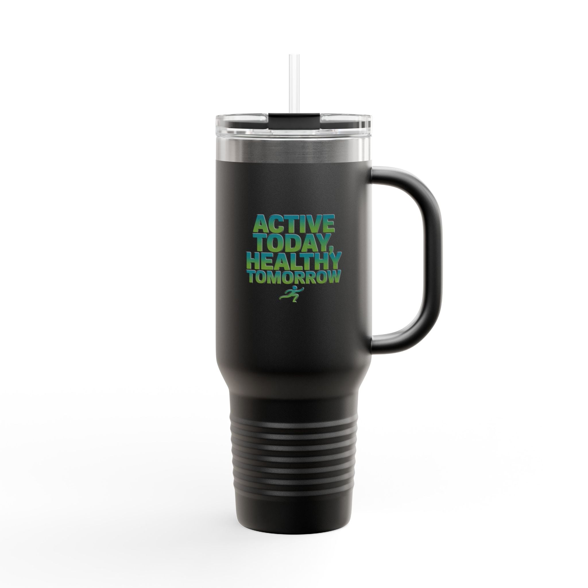 Active Today, Healthy Tomorrow - 40oz Tumbler for Educators
