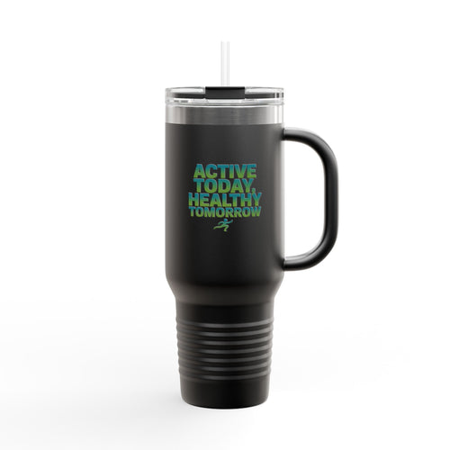 Active Today, Healthy Tomorrow - 40oz Tumbler for Educators