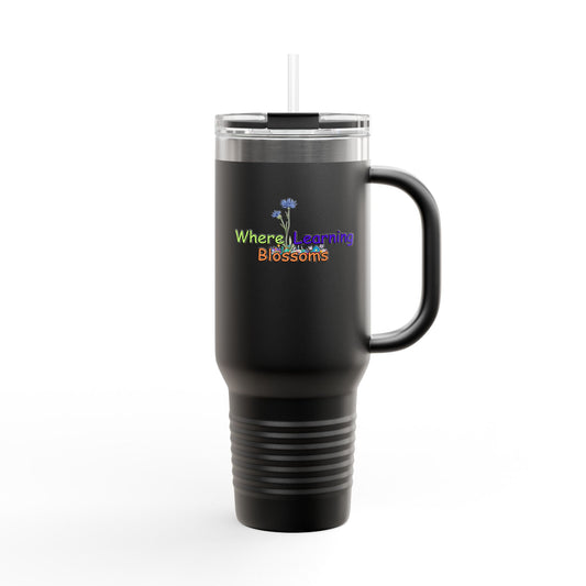 Where Learning Blossoms - 40oz Teaching Companion