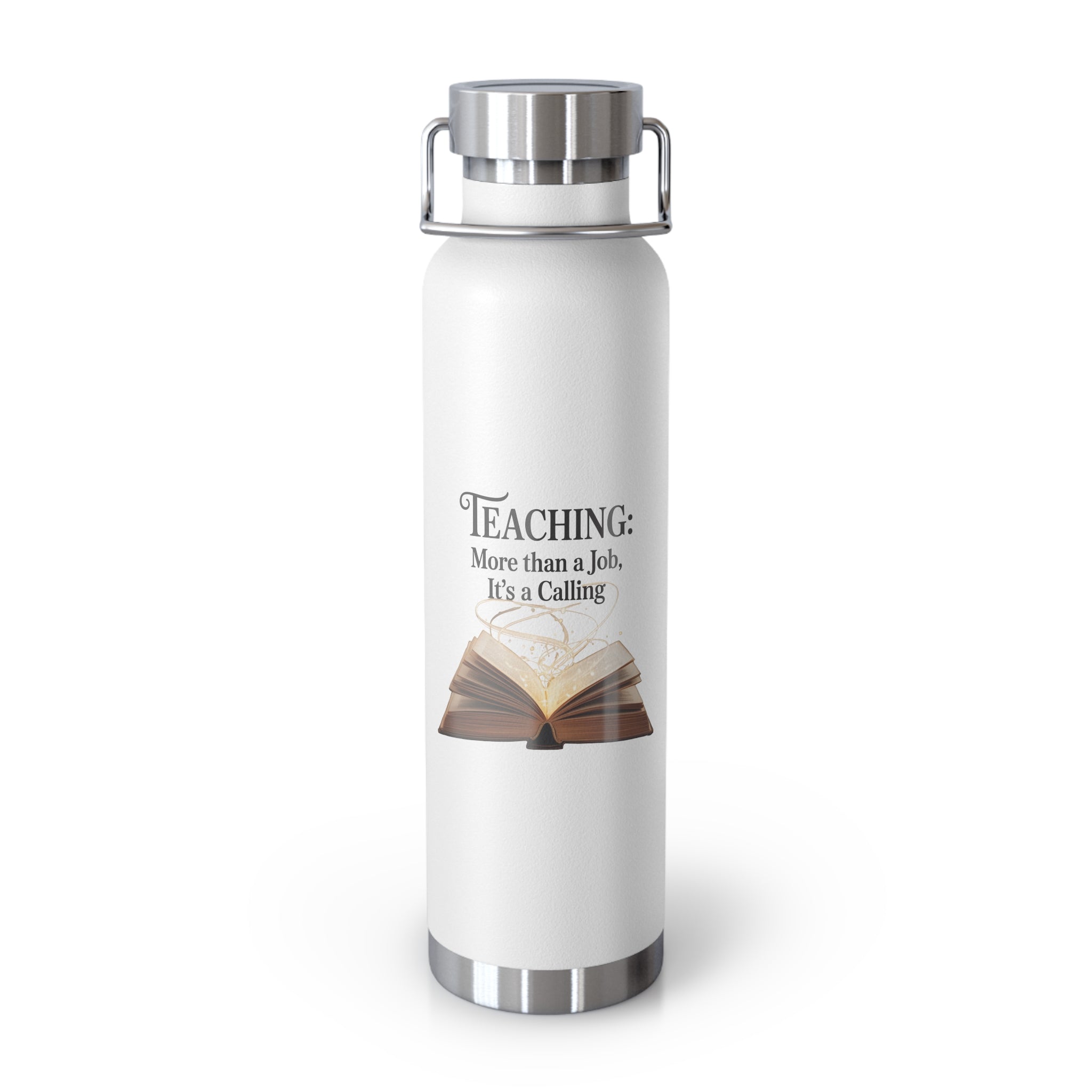 Teaching: More Than a Job, It's a Calling  -22oz Copper Teachers Tumbler
