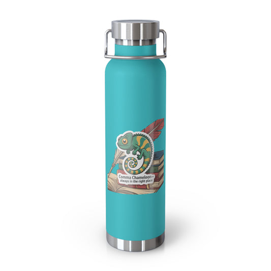 Comma Chameleon-Always in the Right Place -22oz Copper Teachers Tumbler