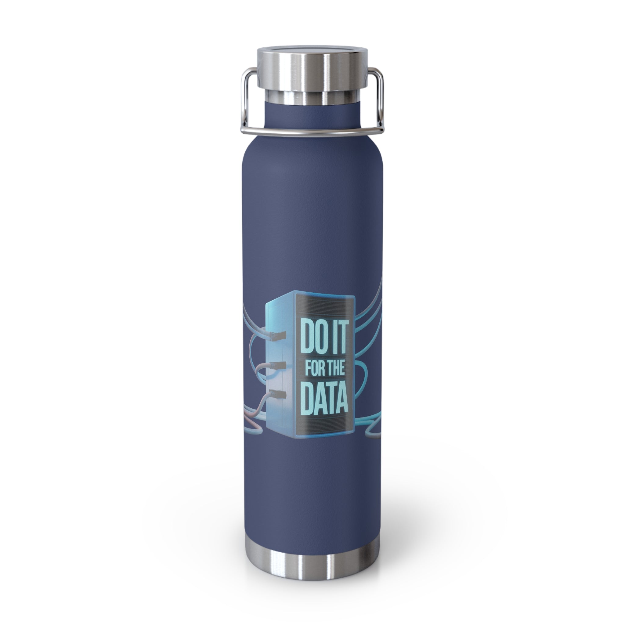 Do IT for the Data -22oz Copper Teachers Tumbler