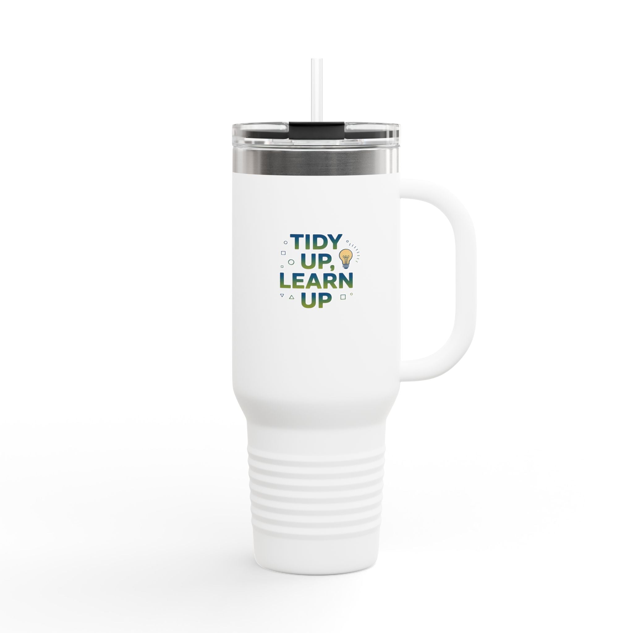 Tidy Up, Learn Up - 40oz Tumbler for Educators