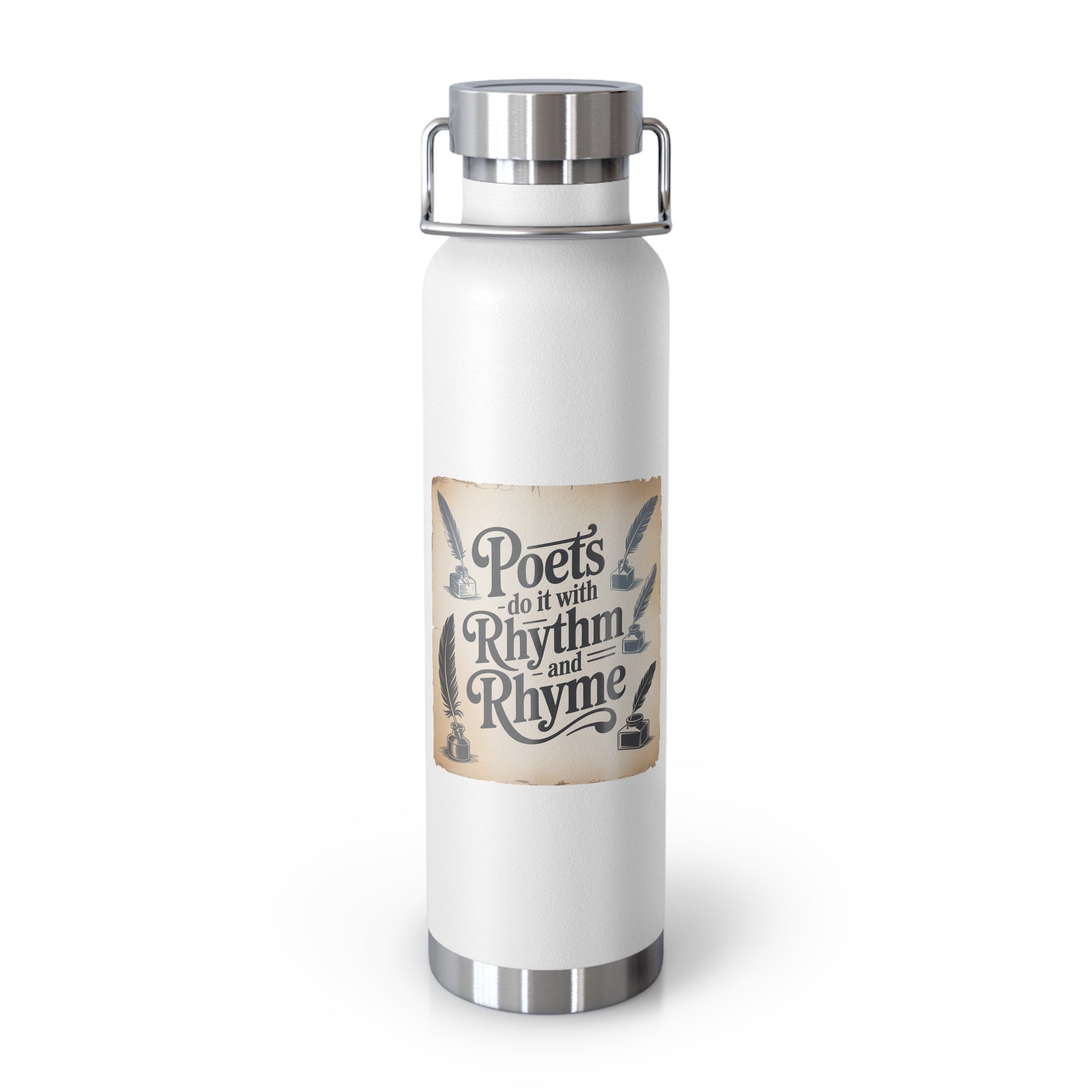 Poets do it with Rhythm and Rhyme -22oz Copper Teachers Tumbler