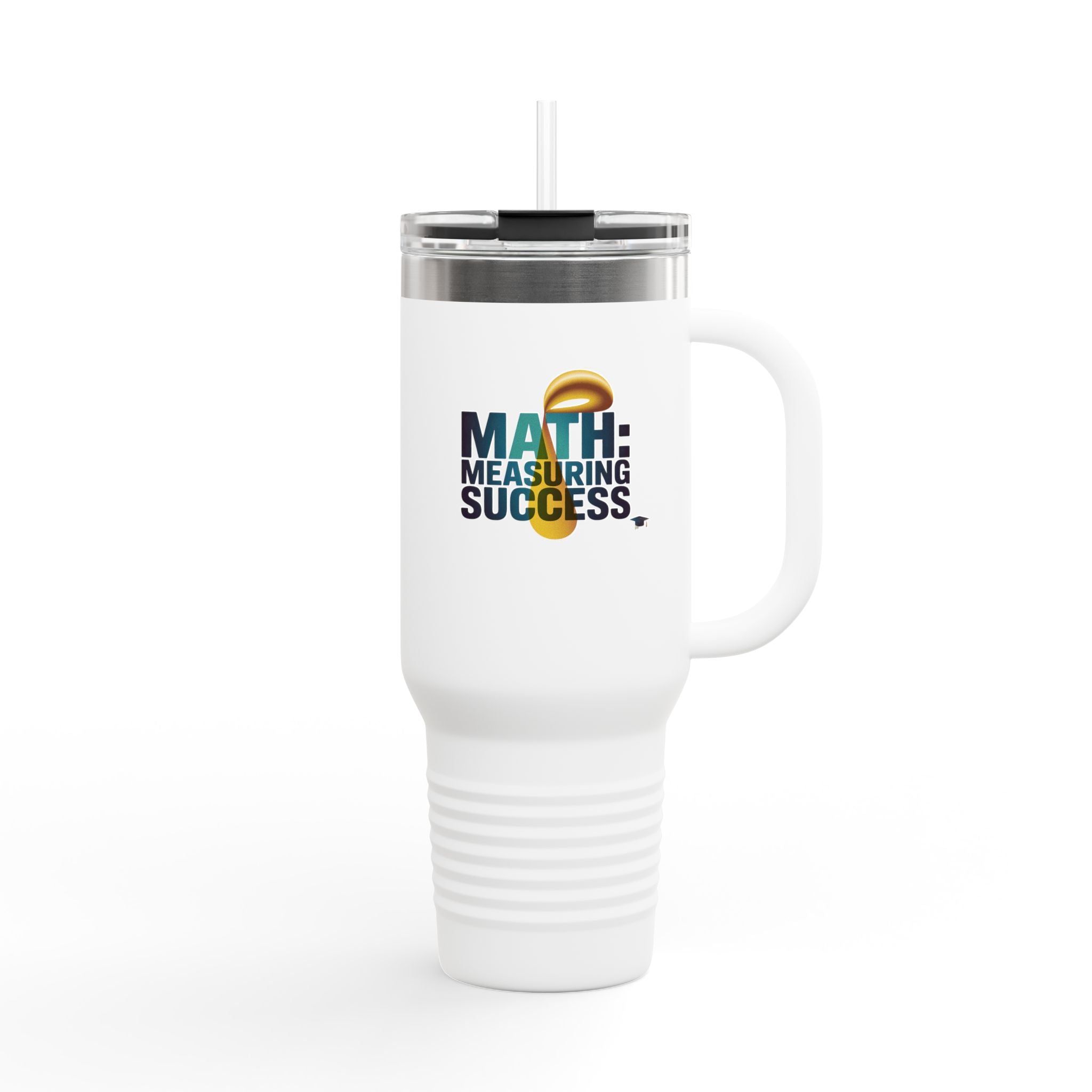 Math: Measuring Success - 40oz Tumbler for Educators