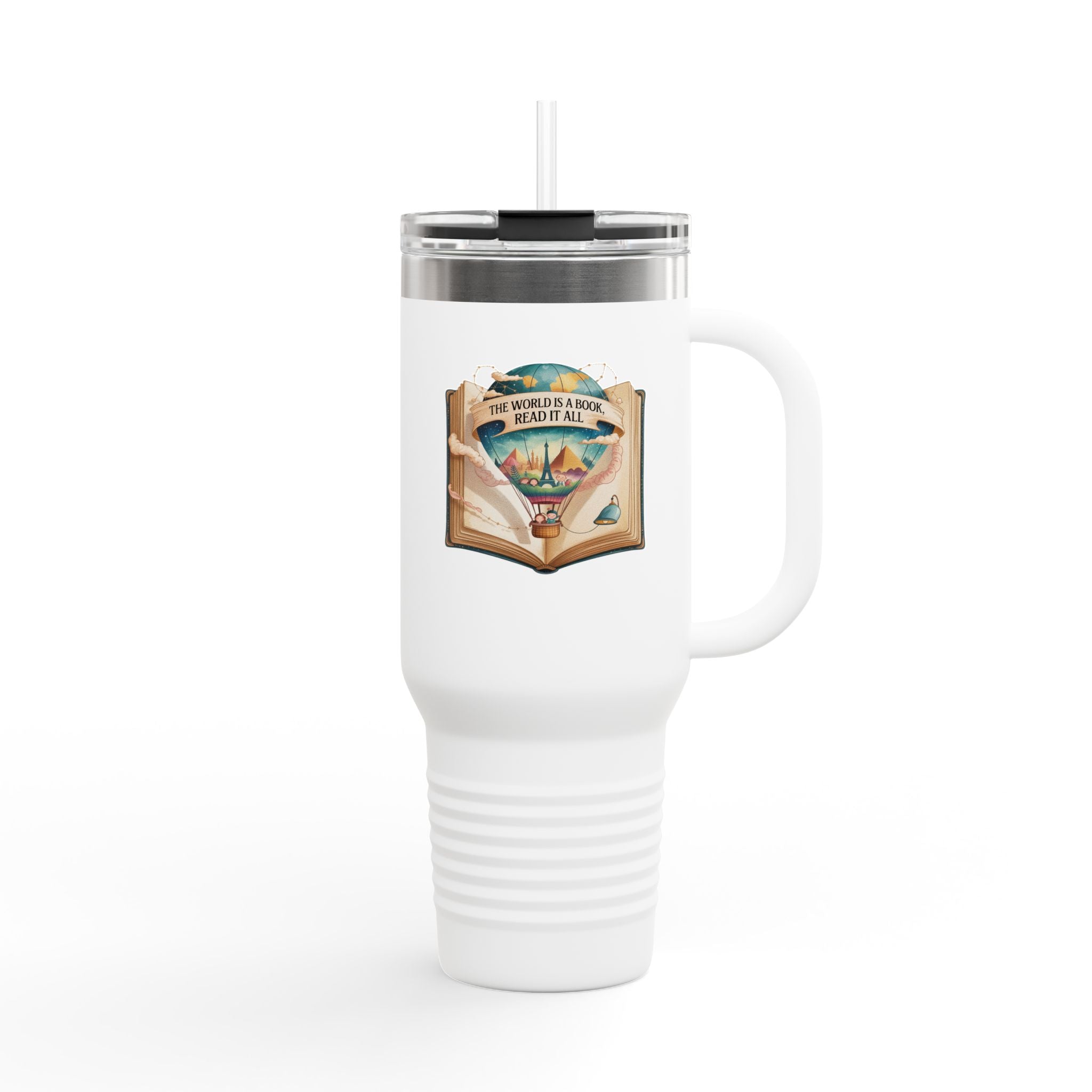The World is a Book, Read it All - 40oz Tumbler for Educators