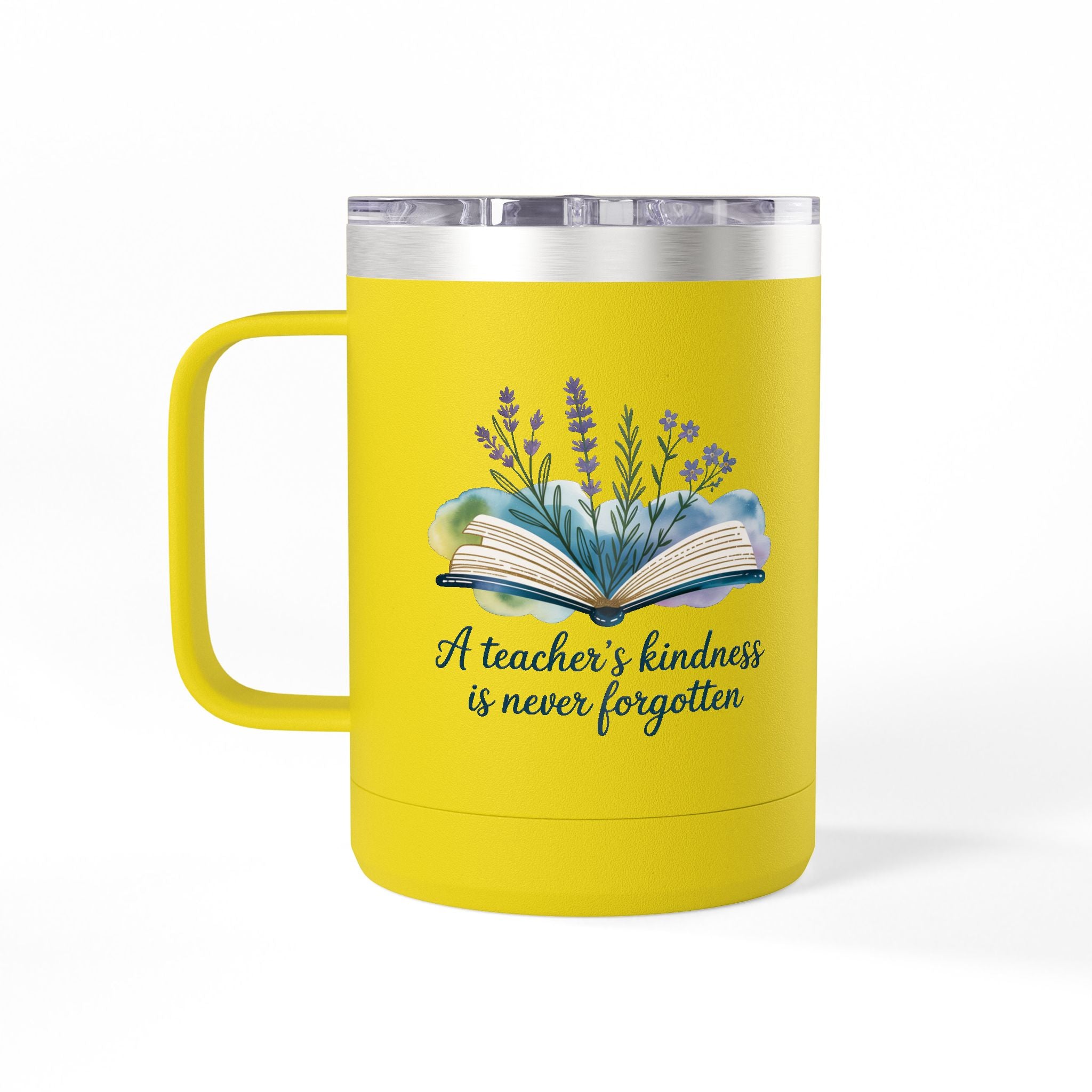 A Teacher's Kindness is Never Forgotten - 15oz Teacher Coffee Mug