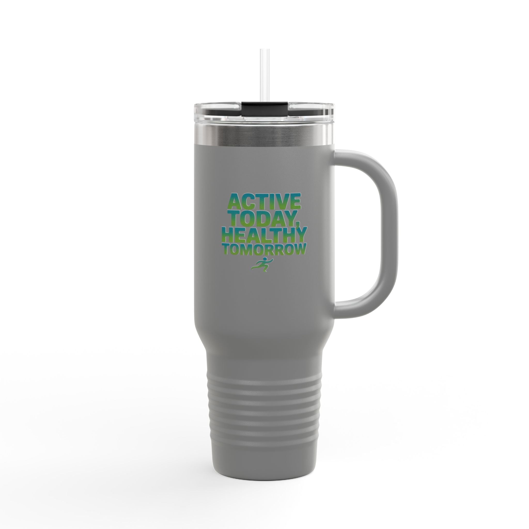 Active Today, Healthy Tomorrow - 40oz Tumbler for Educators
